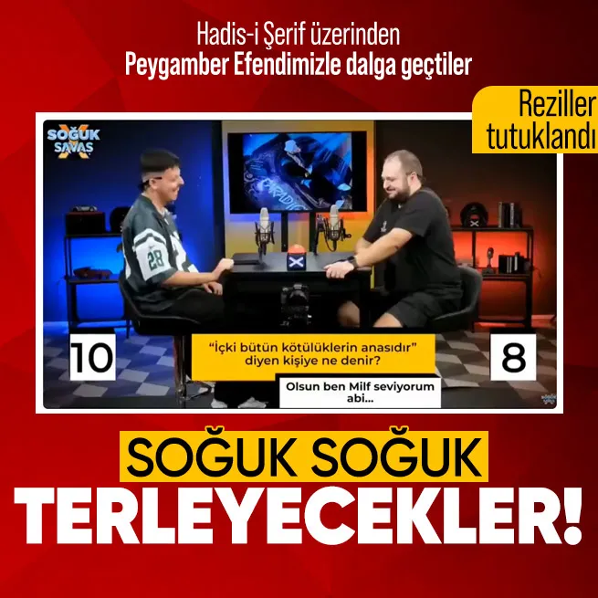 İslami değerleri hedef aldılar! Soğuk Savaş programında Hadis-i Şerifle dalga geçtiler: Boğaç Soydemir ve Enes Akgündüz tutuklandı