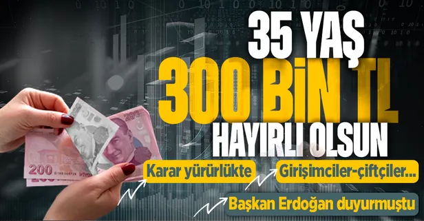 SON DAKİKA: Hazine ve Maliye Bakanı Nureddin Nebati duyurdu! Yürürlüğe girdi: Genç girişimcilere 300 bin TL kredi! Çiftçilere 200 bin TL...