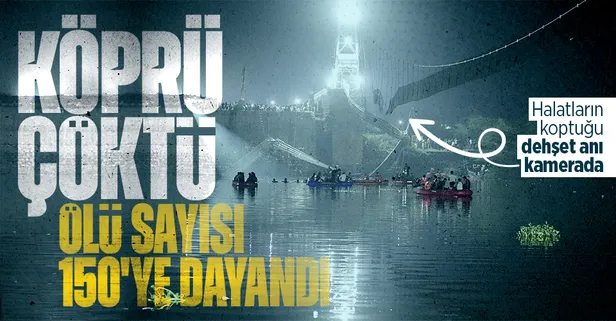 Hindistan'ın Gujarat 125 kişi taşıma kapasiteli asma köprü fazla yüklenme nedeniyle çöktü! Ölü sayısı 150'ye dayandı