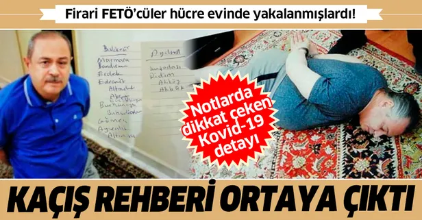 Son dakika: Firari FETÖ'cülerin hücre evinden kaçış rehberi çıktı