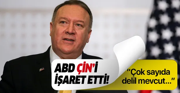 ABD Çin'i işaret etti! Pompeo: Koronavirüs Wuhan’daki laboratuvarda yapıldı