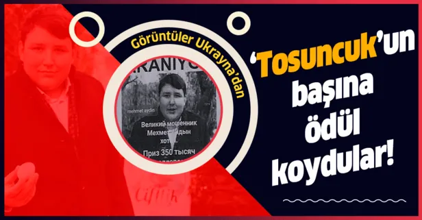 Ukrayna’da Tosuncuk lakaplı Mehmet Aydın’ın başına ödül koydular!
