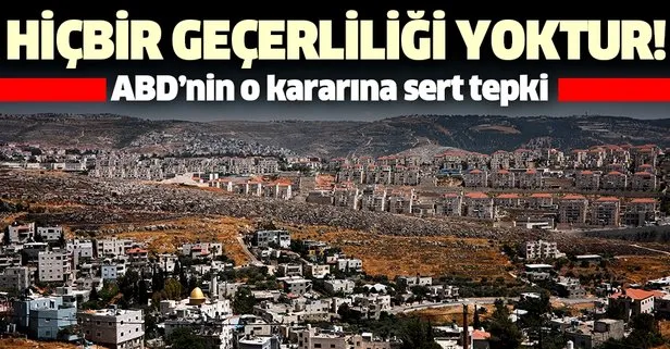 Dışişleri'nden ABD’nin İsrail kararına tepki