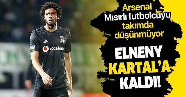 Elneny, Beşiktaş’a kaldı! Arsenal Mısırlı futbolcuyu takımda düşünmüyor