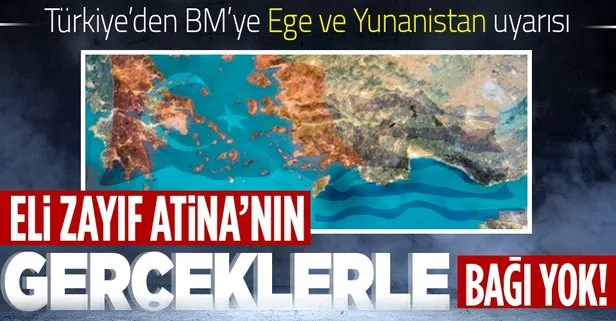 Türkiye’den BM’ye ’Yunanistan’ uyarısı!