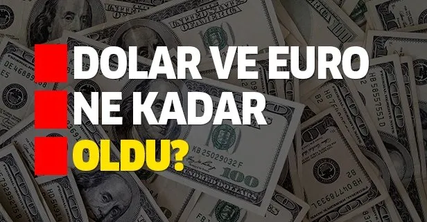 Dolar ve euro bugün kaç TL? İşte 4 Temmuz canlı döviz kurları ve dolar alış satış fiyatları