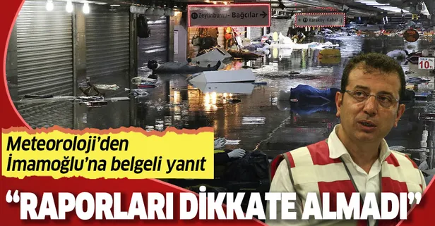 Meteoroloji'den Ekrem İmamoğlu'nun yağışa ilişkin iddialarına yanıt