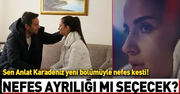 Sen Anlat Karadeniz 41. bölüm yayınlandı