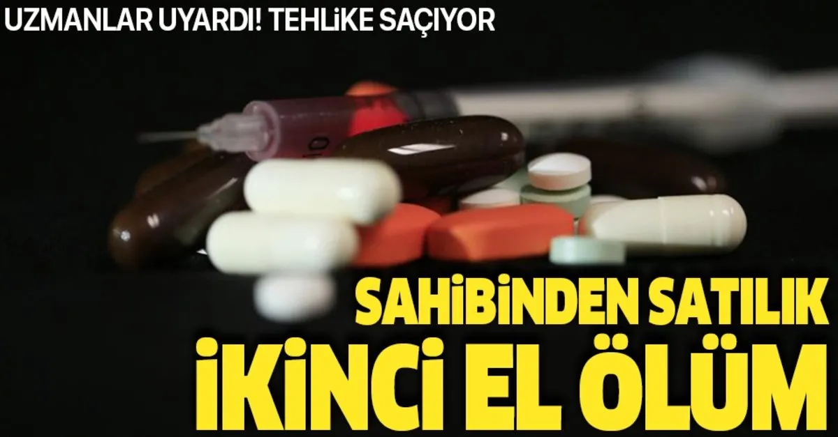 Sahibinden Satilik Ikinci El Olum Internetten Ilac Satisi Tehlike Saciyor Takvim