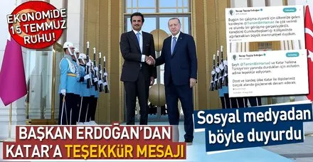 Son dakika: Başkan Erdoğan'dan Katar'a teşekkür mesajı