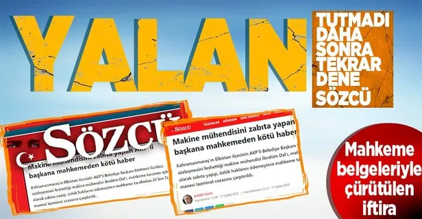Sözcü gazetesinin AK Parti’li belediye makine mühendisini zabıta yaptı yalanını ortaya çıkaran mahkeme kararı