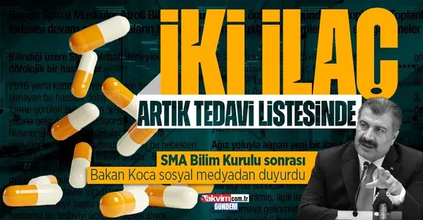 SMA Bilim Kurulu toplandı! Sağlık Bakanı Fahrettin Koca’dan flaş açıklama: Artık iki ilaç tedavi rehberinde
