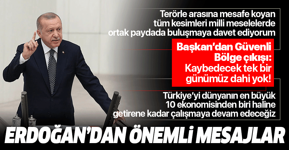 Başkan Erdoğan'dan TBMM açılış töreninde önemli mesajlar