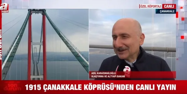 tam-204-metrede-ozel-yayin-ulastirma-ve-altyapi-bakani-adil-karaismailoglu-1915-canakkale-koprusunde-a-habere-1665499702537.jpg