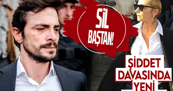 Ahmet Kural-Sıla şiddet davasında son dakika gelişmesi: Yeniden yargılanacak! İlk açıklama Sıla'nın avukatından...-1
