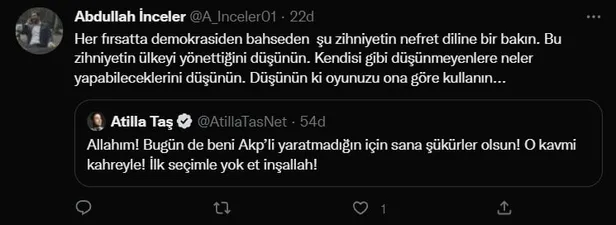 yine-haddini-asti-ak-parti-secmenini-yok-olmasi-icin-dua-eden-atilla-tasa-tepkiler-gecikmedi-iyice-raydan-cikt-1668467746986.jpg Yine haddini aştı! AK Parti seçmenine beddua eden Atilla Taş'a tepkiler gecikmedi: İyice raydan çıktı-7