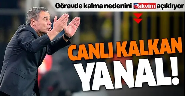 Canlı kalkan Yanal! Ersun Yanal’ın görevde kalma nedenini TAKVİM açıklıyor...