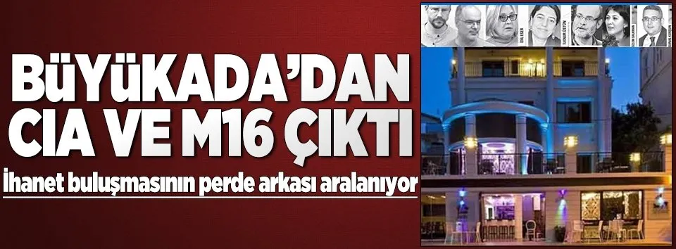 Büyükada'dan CIA ve MI6 çıktı