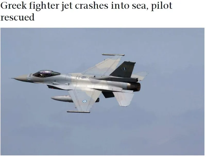 Ege'de F-16 kazası! Yunan savaş uçağı denize düştü-1