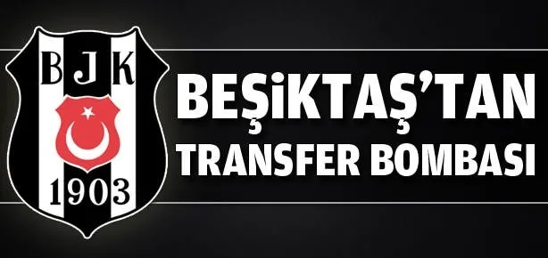 Beşiktaş transfer bombasını patlattı