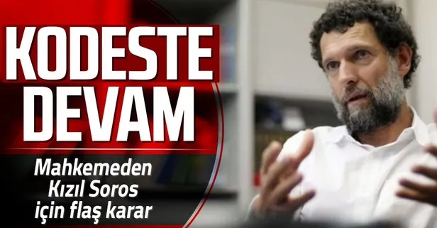 Kızıl Soros kodeste devam