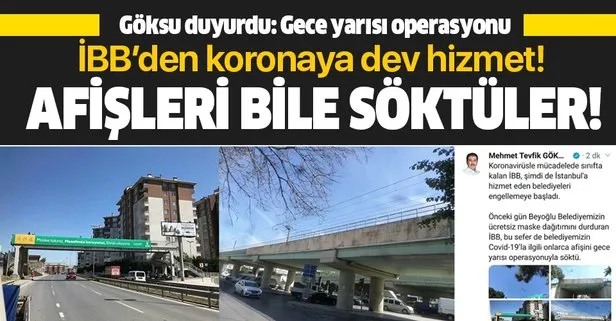Son dakika: Esenler Belediye Başkanı Mehmet Tevfik Göksu’dan flaş açıklama: İBB, ilçedeki koronavirüs afişlerini söktü!