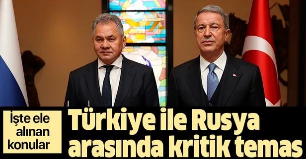 Türkiye ile Rusya arasında kritik görüşme