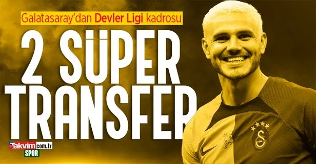 Galatasaray’dan 2 süper transfer!