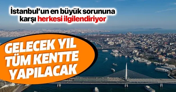 Gelecek yıl tüm İstanbul genelinde yapılacak