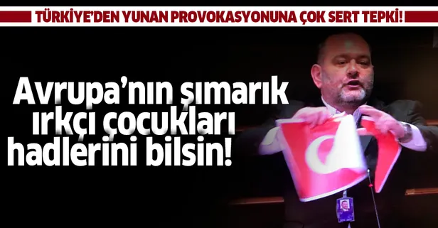 Yunan vekilden skandal provokasyon: Türk bayrağını yırttı! Türkiye'den çok sert tepki geldi