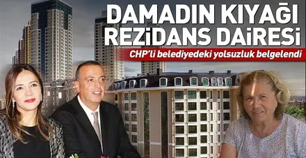 CHP'li Ataşehir Belediyesi'nde yolsuzluk belgelendi! Damadın kıyağı rezidans dairesi