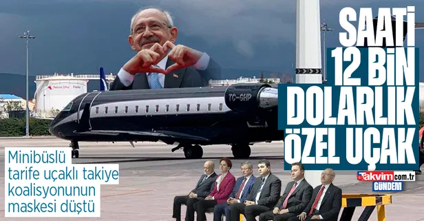 İşte Kemal Kılıçdaroğlu'nun özel uçağı! "Halkın içindeki başkan" maskesi bir anda düştü! Saati 12 bin dolar!
