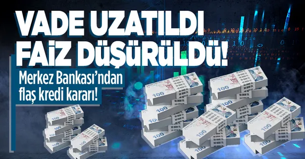 Son dakika: Merkez Bankası'ndan yeni karar! O kredilerde vade uzatılıp faiz azaltıldı