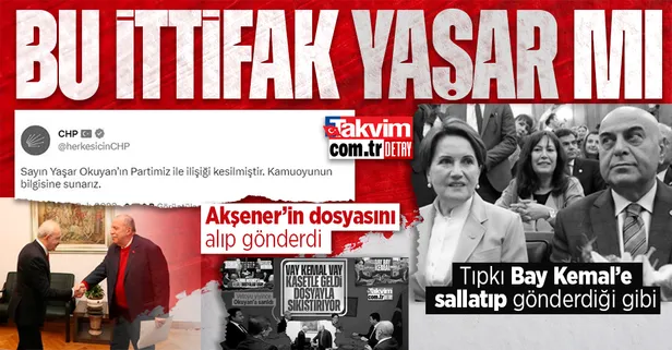 Kemal Kılıçdaroğlu ile Meral Akşener arasında 'dosya' savaşları! Yaşar Okuyan'la önce poz verip sonra partiden gönderdi...