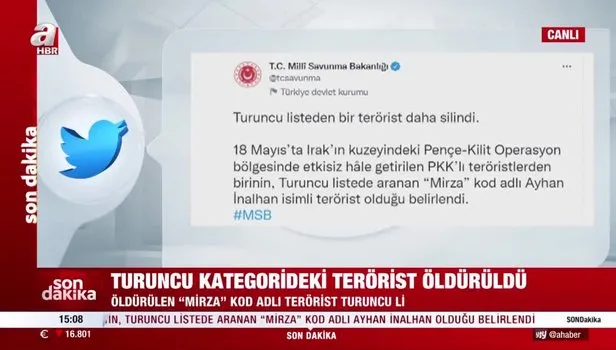 Turuncu listedeki Mirza kod adlı Ayhan İnalhan etkisiz hale getirildi!