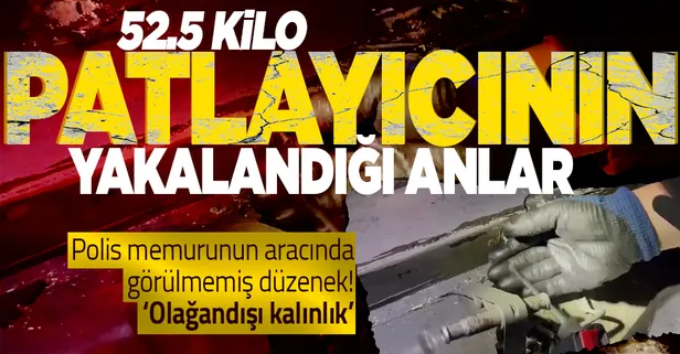 SON DAKİKA: Hakkari'de bir polis memurunun aracından 52 kilo 500 gram patlayıcı çıktı! Patlayıcılar böyle ele geçirildi... İşte o anlar