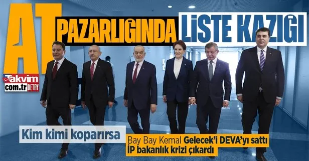 6+1’li koalisyonun liste krizi derinleşiyor! Kemal Kılıçdaroğlu, DEVA ve Gelecek’i sattı! İyi Parti faturayı Kılıçdaroğlu’na kesti...