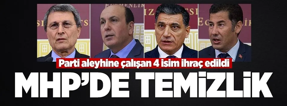 MHP'de 4 isim ihraç edildi