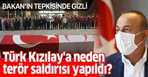 Dışişleri Bakanı Mevlüt Çavuşoğlu, Türk Kızılay’a yapılan terör saldırısına tepkili: Suriyeli kardeşlerimize yardımlarımızdan birileri rahatsız oluyor