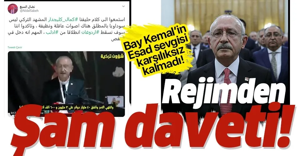 Son dakika: CHP Genel Başkanı Kılıçdaroğlu'nun Esad sevgisi karşılıksız kalmadı! Şam'dan Kılıçdaroğlu'na davet