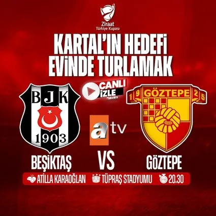 Beşiktaş - Göztepe | CANLI
