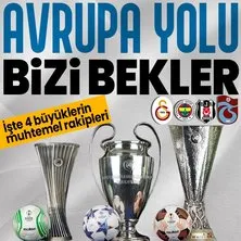 İşte Galatasaray, Fenerbahçe, Beşiktaş ve Trabzonspor’un Avrupa sahnesindeki muhtemel rakipleri