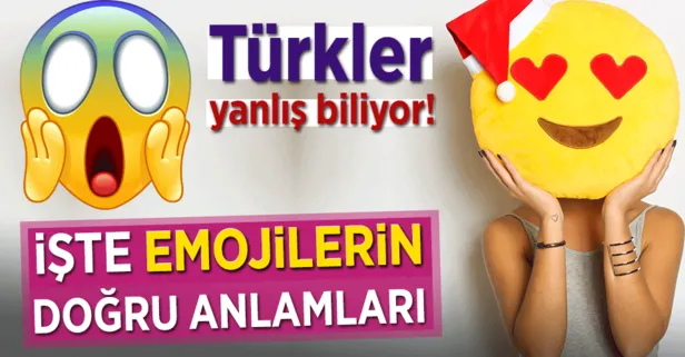 Türkler bu emojileri yanlış biliyor!