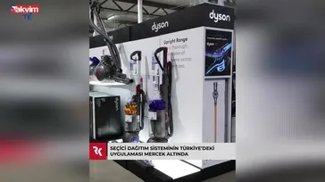 Rekabet Kurumu'ndan Dyson'a soruşturma!