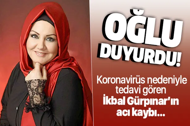 İkbal Gürpınar'dan üzen haber! Babasından sonra annesi de koronavirüsten vefat etti-1
