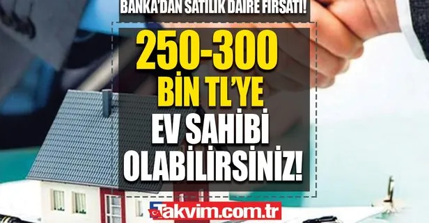 İş Bankası’ndan satılık 2+1, 3+1 daireler!  250- 300 bin TL’ye ev sahibi olabilirsiniz! Ankara, İstanbul, Manisa, Gaziantep, Amasya ucuz satılık ev fiyatları…