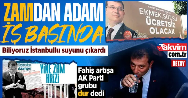 "Ücretsiz süt, ekmek ve su" vadeden CHP'li Ekrem İmamoğlu'nun İBB'si yine zam kartını açtı! Fahiş artışa AK Parti grubu 'dur' dedi