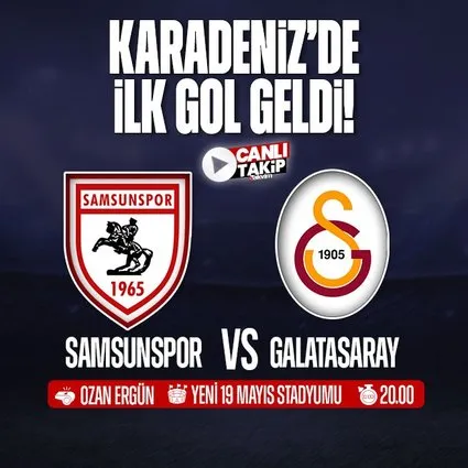 Samsunspor - Galatasaray | CANLI