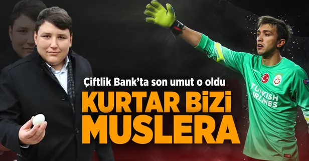 Çiftlik Bank'ta son umut Fernando Muslera
