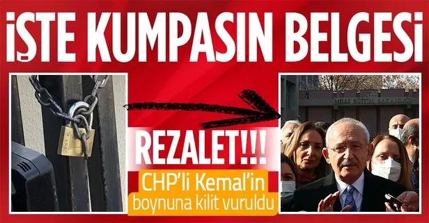CHP’li Kemal Kılıçdaroğlu’nun MEB’in kapısına kilit vurdurduğu belgelendi! Rezalet...